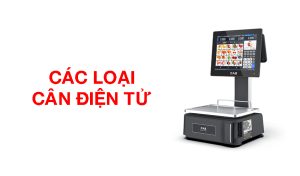 các loại cân điện tử